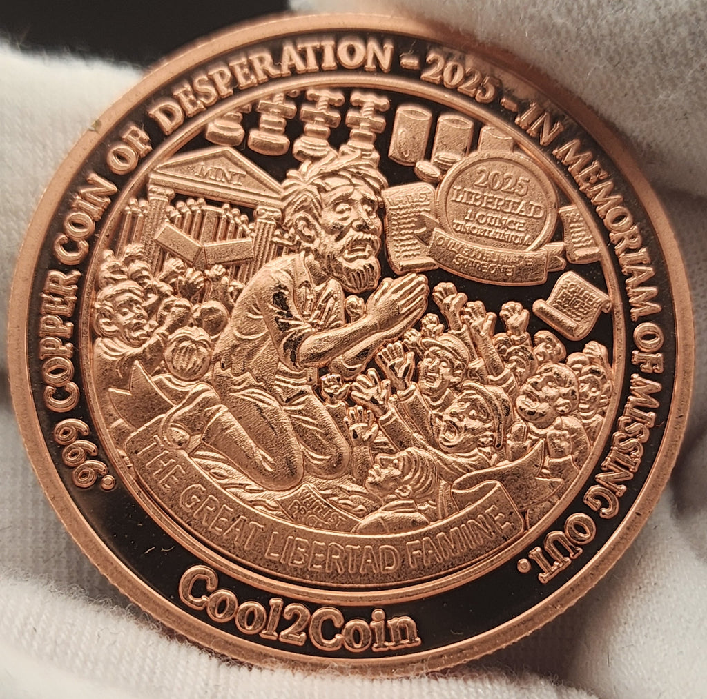 Cool2Coin 2025 "Great Libertad Famine" 1 oz Copper Round