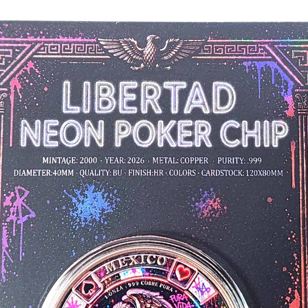 Libertad Neon Poker Chip | 1oz Copper | 2k Mintage