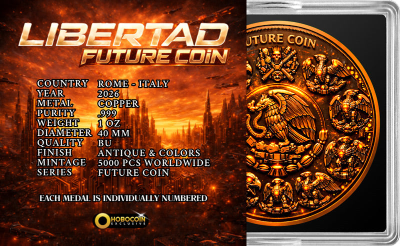 HoboCoin Exclusive 2026 Libertad Future Coin 1 Oz Copper Round