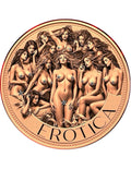 2025 Erotica Series Kilo Copper Round First Release 499 Mintage